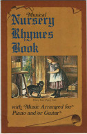 Musical Nursery Rhymes Book With Music Arranged For Piano And/or Guitar - Susan Wagner - Arte, Hobby