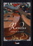 Rondas. Folclore De El Arenal. Libro + DVD - Arts, Loisirs
