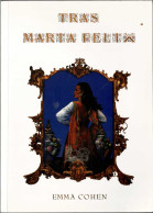 Tras María Félix - Emma Cohen - Arts, Loisirs