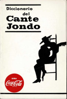 Diccionario Del Cante Jondo - José Manuel Caballero Bonald - Arts, Hobbies