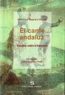 El Cante Andaluz. Estudios Sobre El Flamenco - Francisco Bejarano Robles - Kunst, Vrije Tijd