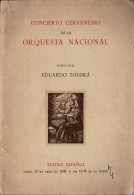 Concierto Cervantino De La Orquesta Nacional - Eduardo Toldrá - Arts, Hobbies