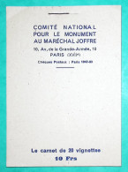 CARNET 20 VIGNETTES COMITE NATIONAL POUR LE MONUMENT AU MARECHAL JOFFRE COMPLET ERINNOPHILIE - Bmoques & Cuadernillos