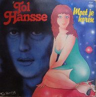 * LP *  TOL HANSSE - MOET JE HOREN (Holland 1980 EX-) - Autres - Musique Néerlandaise