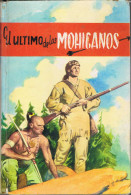 El último De Los Mohicanos - James Fenimore Cooper - Livres Pour Jeunes & Enfants