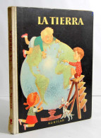 La Tierra - A. J. M. - Libri Per I Giovani E Per I Bambini