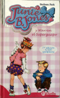 Junie B. Jones Y Warren El Superguapo - Barbara Park - Livres Pour Jeunes & Enfants