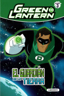 Green Lantern. El Guardián De La Tierra - Libri Per I Giovani E Per I Bambini