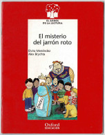 El Misterio Del Jarrón Roto. Oxford Educación Nivel 7 - Elvira Menéndez Y Alex Brychta - Boek Voor Jongeren & Kinderen