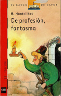 De Profesión, Fantasma - H. Monteilhet - Boek Voor Jongeren & Kinderen