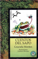 Cuentos Del Sapo - Graciela Montes - Bök Voor Jongeren & Kinderen