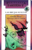 Las Brujas Sueltas - Cecilia Pisos - Livres Pour Jeunes & Enfants