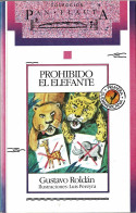 Prohibido El Elefante - Gustavo Roldán - Livres Pour Jeunes & Enfants