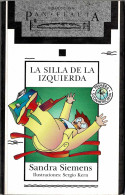 La Silla De La Izquierda - Sandra Siemens - Infantil Y Juvenil