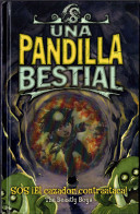 Una Pandilla Bestial. SOS El Cazador Contraataca - The Beastly Boys - Libri Per I Giovani E Per I Bambini