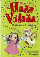 Hada Volada. El Dormitorio Mágico - Margaret Ryan - Livres Pour Jeunes & Enfants