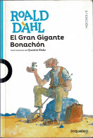 El Gran Gigante Bonachón - Roald Dahl - Infantil Y Juvenil