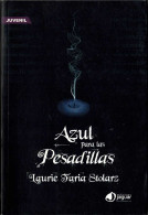 Azul Para Las Pesadillas - Laurie Faria Stolarz - Boek Voor Jongeren & Kinderen