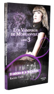 Los Vampiros De Morganville Libro 3. El Callejón De La Medianoche - Rachel Caine - Infantil Y Juvenil