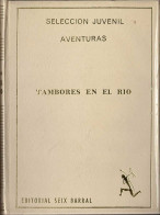 Tambores En El Río - José Vallverdú - Infantil Y Juvenil
