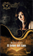 Los Vampiros De Morganville Libro 5. El Señor Del Caos - Rachel Caine - Boek Voor Jongeren & Kinderen