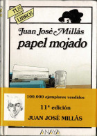 Papel Mojado. Tus Libros - Juan José Millás - Libri Per I Giovani E Per I Bambini