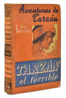 Aventuras De Tarzán. Tarzán El Terrible - E. Rice Burroughs - Libri Per I Giovani E Per I Bambini