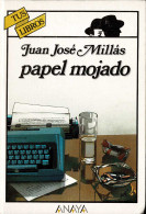 Papel Mojado. Tus Libros - Juan José Millás - Bök Voor Jongeren & Kinderen