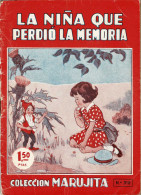 La Niña Que Perdió La Memoria. Colección Marujita No. 318 - Livres Pour Jeunes & Enfants