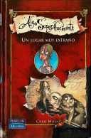 Algo Super Alucinante. Un Lugar Muy Extraño - Chris Mould - Boek Voor Jongeren & Kinderen