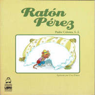 Ratón Pérez - Padre Coloma, S. J. - Livres Pour Jeunes & Enfants