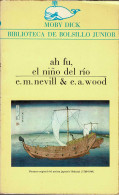 Ah Fu, El Niño Del Río - E. M. Nevill & E. A. Wood - Infantil Y Juvenil