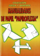 Manualidades De Papel Papiroflexia - Albert Mark - Bök Voor Jongeren & Kinderen