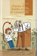 ¡Tienes El Diablo En El Cuerpo! - Seve Calleja, Marie Nigot - Bök Voor Jongeren & Kinderen