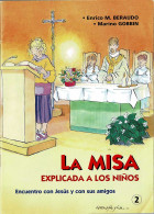 La Misa Explicada A Los Niños Vol. 2 - Enrico M. Beraudo, Marino Gobbin - Infantil Y Juvenil