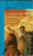 Más Rápido, Más Alto, Más Fuerte - Mª Isabel Molina - Boek Voor Jongeren & Kinderen