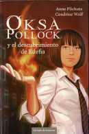 Oksa Pollock Y El Descubrimiento De Edefia - Anne Plichota, Cendrine Wolf - Infantil Y Juvenil