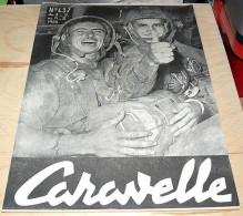 Caravelle Du 03 Au 09.05.1954. (M.Bigeard Passe Lt-Colonel-les Paras Sautent). - Informaciones Generales