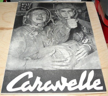 Caravelle Du 03 Au 09.05.1954. (M.Bigeard Passe Lt-Colonel-les Paras Sautent). - Testi Generali