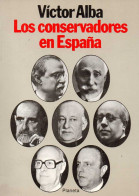 Los Conservadores En España - Víctor Alba - Pensées