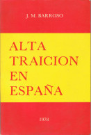 Alta Traición En España - J. M. Barroso - Gedachten