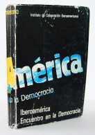 Iberoamérica. Encuentro En La Democracia - Thoughts