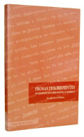 Prosas Desobedientes. Incontinencias Sobre Política Y Sociedad - Enrique Soria Medina - Pensieri