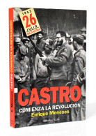 Castro. Comienza La Revolución - Enrique Meneses - Gedachten