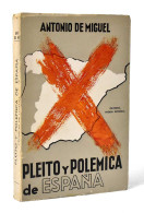 Pleito Y Polémica De España. Crónicas De Leyenda Negra - Antonio De Miguel - Pensieri