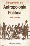 Introducción A La Antropología Política - Ted C. Lewellen - Pensamiento
