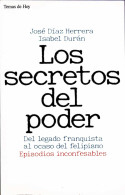 Los Secretos Del Poder - José Díaz Herrera / Isabel Durán - Pensées