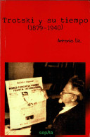 Trotski Y Su Tiempo (1879-1940) - Antonio Liz - Gedachten