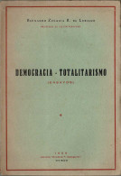 Democracia - Totalitarismo (Ensayos) - Bernardo Zulaica B. De Lubiano - Pensamiento