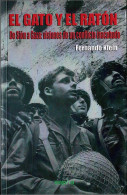 El Gato Y El Ratón. De Sión A Gaza: Visiones De Un Conflicto Inacabado - Fernando Klein - Pensamiento